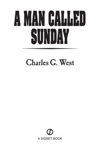 Cover image: A Man Called Sunday 9780451237163