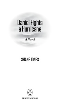Cover image: Daniel Fights a Hurricane 9780143121190