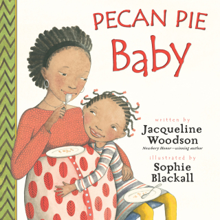 Cover image: Pecan Pie Baby 9780147511287