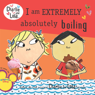 Cover image: I Am Extremely Absolutely Boiling 9780448451800