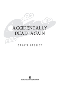 Cover image: Accidentally Dead, Again 9780425247518