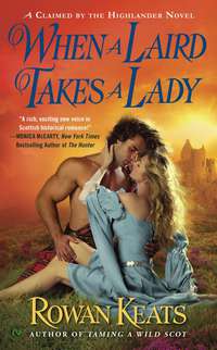 Cover image: When a Laird Takes a Lady 9780451416087