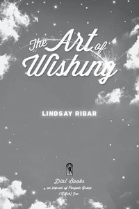 Cover image: The Art of Wishing 9780803738270