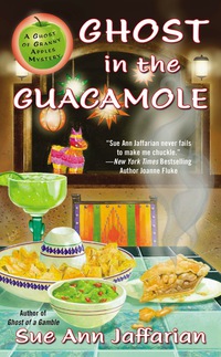 Cover image: Ghost in the Guacamole 9780425262498