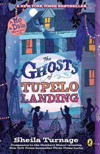 Cover image: The Ghosts of Tupelo Landing 9780803736719
