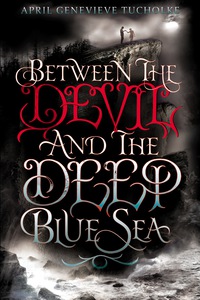Cover image: Between the Devil and the Deep Blue Sea 9780803738898
