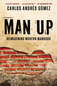 Cover image: Man Up 9781592407781