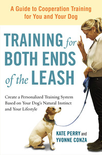 Cover image: Training for Both Ends of the Leash 9781583334515