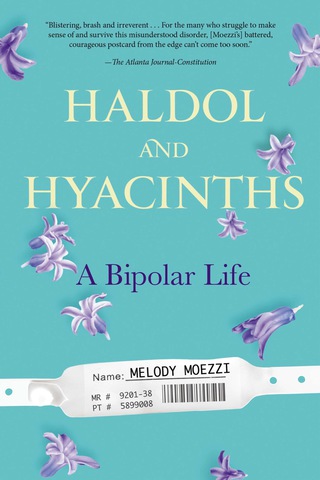 Cover image: Haldol and Hyacinths 9781583334683