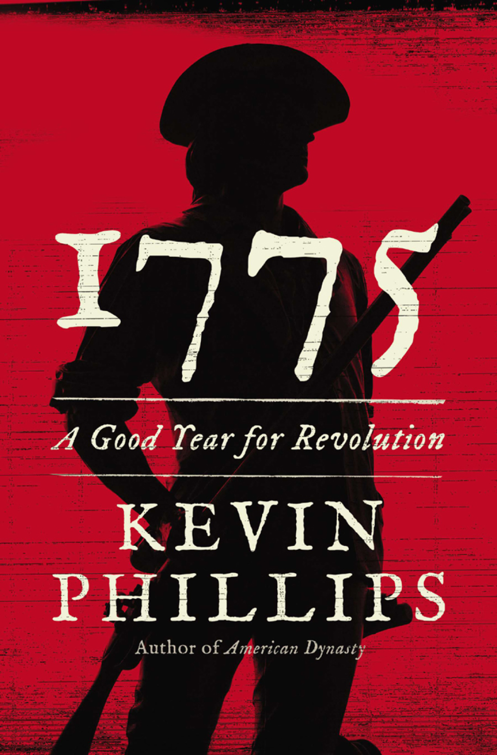 1775 A Good Year for Revolution