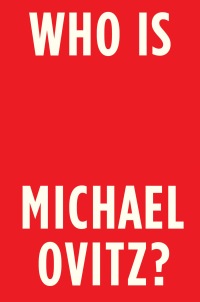 Cover image: Who Is Michael Ovitz? 9781591845546