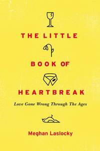 Cover image: The Little Book of Heartbreak 9780452298323