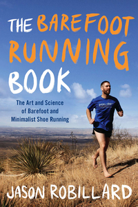 Cover image: The Barefoot Running Book 9780452298453