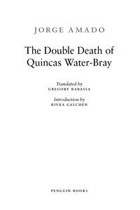 Cover image: The Double Death of Quincas Water-Bray 9780143106364