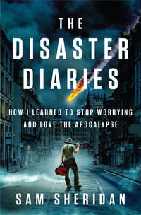 Cover image: The Disaster Diaries 9781594205279