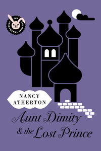 Cover image: Aunt Dimity and the Lost Prince 9780143125037