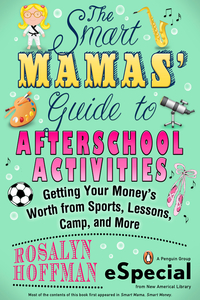Cover image: The Smart Mamas' Guide to After-School Activities