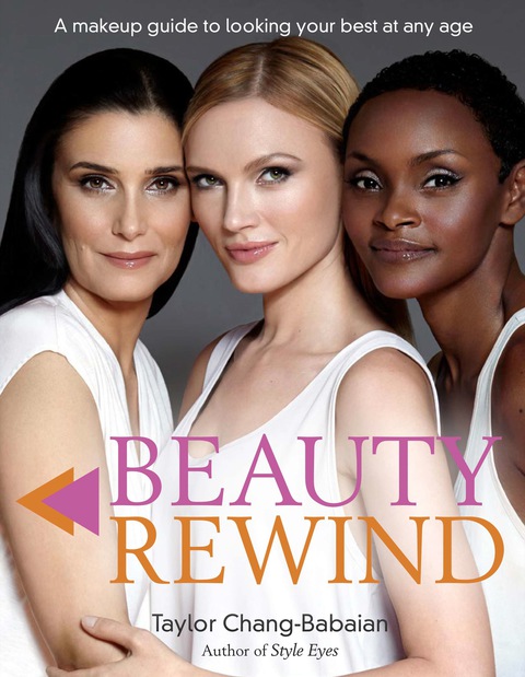 Beauty Rewind: A Makeup Guide to Looking Your Best at Any Age - FULL INSTANT DOWNLOAD | PDF DOCX EPUB