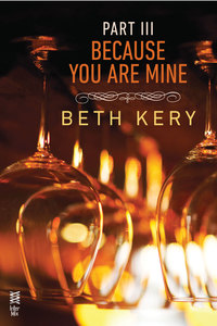 Cover image: Because You Are Mine Part III