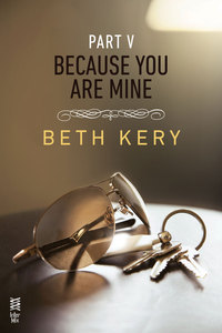 Cover image: Because You Are Mine Part V 9780515142716