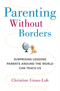 Cover image: Parenting Without Borders 9781583334553