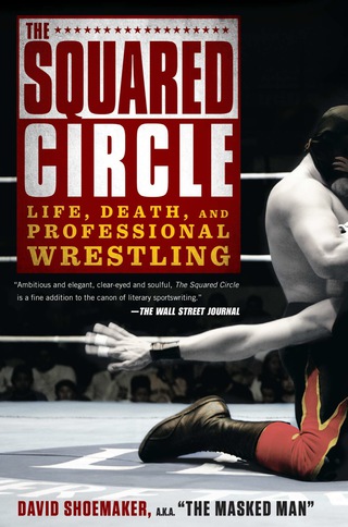 Cover image: The Squared Circle 9781592407675