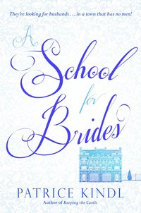 Cover image: A School for Brides 9780670786084