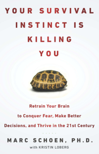Cover image: Your Survival Instinct Is Killing You 9781594630972