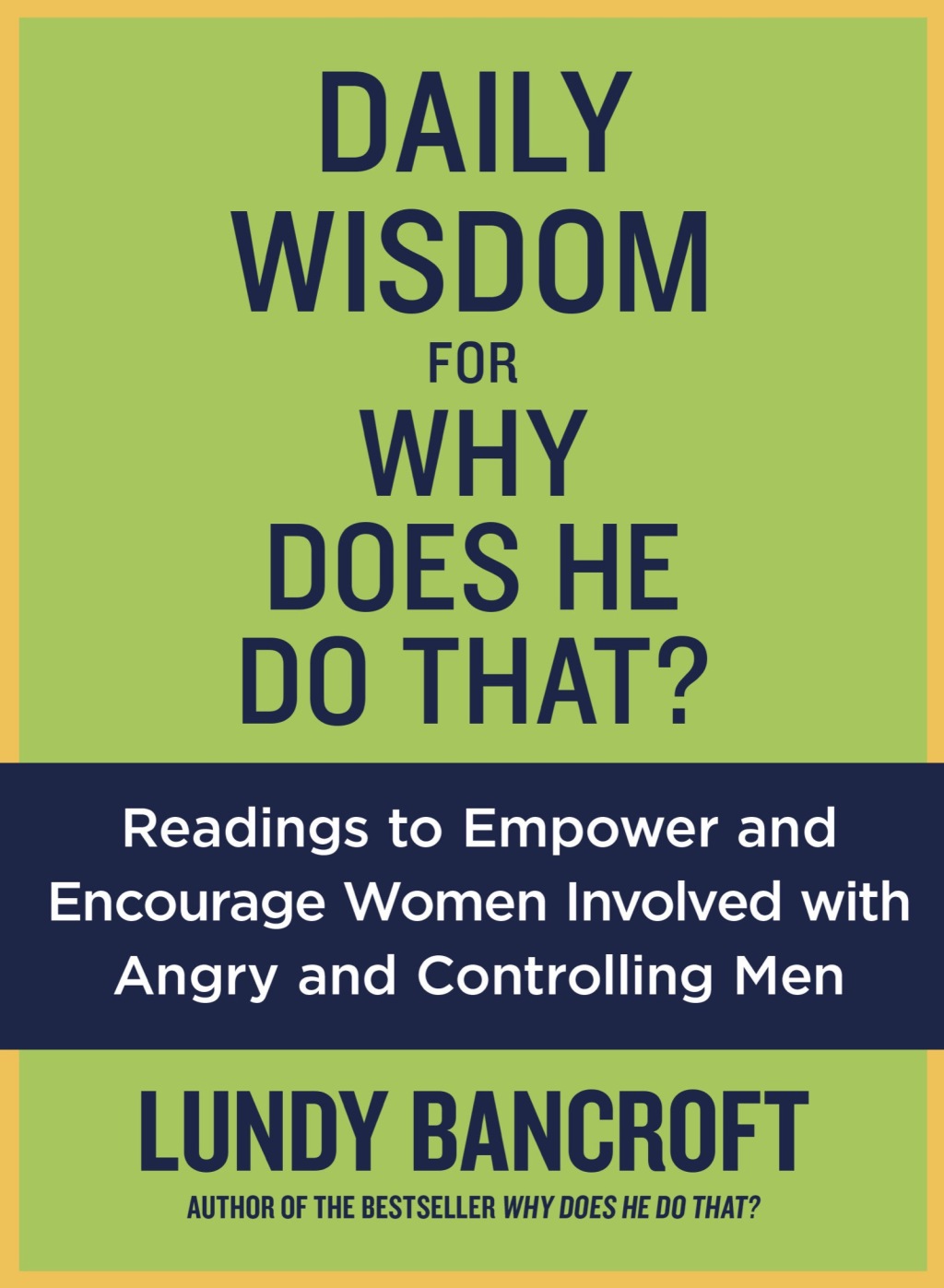 Daily Wisdom for Why Does He Do That eBook
