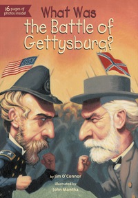 Cover image: What Was the Battle of Gettysburg? 9780448462868