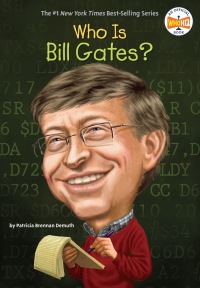 Cover image: Who Is Bill Gates? 9780448463322