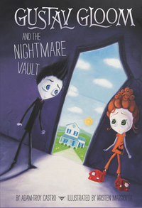 Cover image: Gustav Gloom and the Nightmare Vault #2 9780448458342