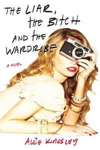 Cover image: The Liar, the Bitch and the Wardrobe 9780425255391