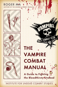 Cover image: The Vampire Combat Manual 9780425247655