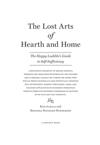 Cover image: The Lost Arts of Hearth and Home 9780399537776
