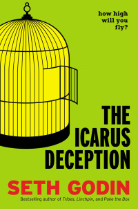 Cover image: The Icarus Deception 9781591846079