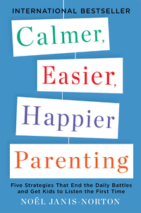 Cover image: Calmer, Easier, Happier Parenting 9780142196922