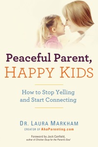 Cover image: Peaceful Parent, Happy Kids 9780399160288