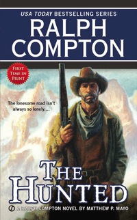 Cover image: Ralph Compton The Hunted 9780451418630