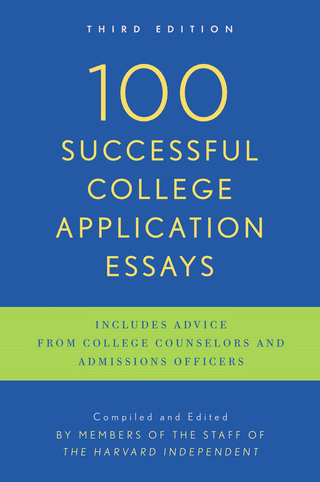Cover image: 100 Successful College Application Essays 3rd edition 9780451417619
