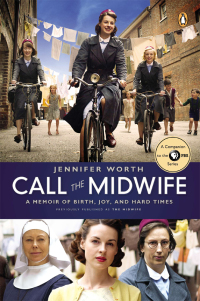 Cover image: Call the Midwife 9780143123255