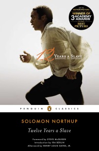 Cover image: Twelve Years a Slave 9780143106708
