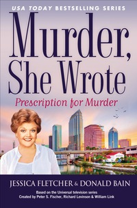 Cover image: Murder, She Wrote: Prescription For Murder 9780451239365