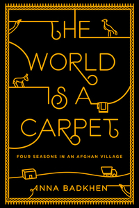 Cover image: The World Is a Carpet 9781594488320