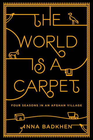 Cover image: The World Is a Carpet 9781594488320