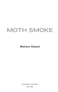 Cover image: Moth Smoke 9781594486609