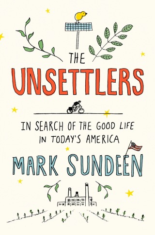 Cover image: The Unsettlers 9781594631580