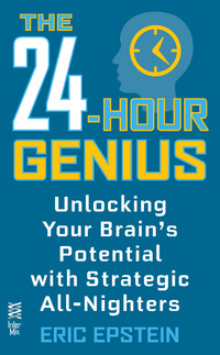 Cover image: The 24-Hour Genius