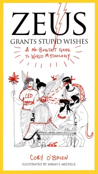 Cover image: Zeus Grants Stupid Wishes 9780399160400