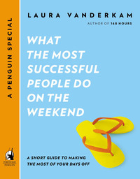 Cover image: What the Most Successful People Do on the Weekend